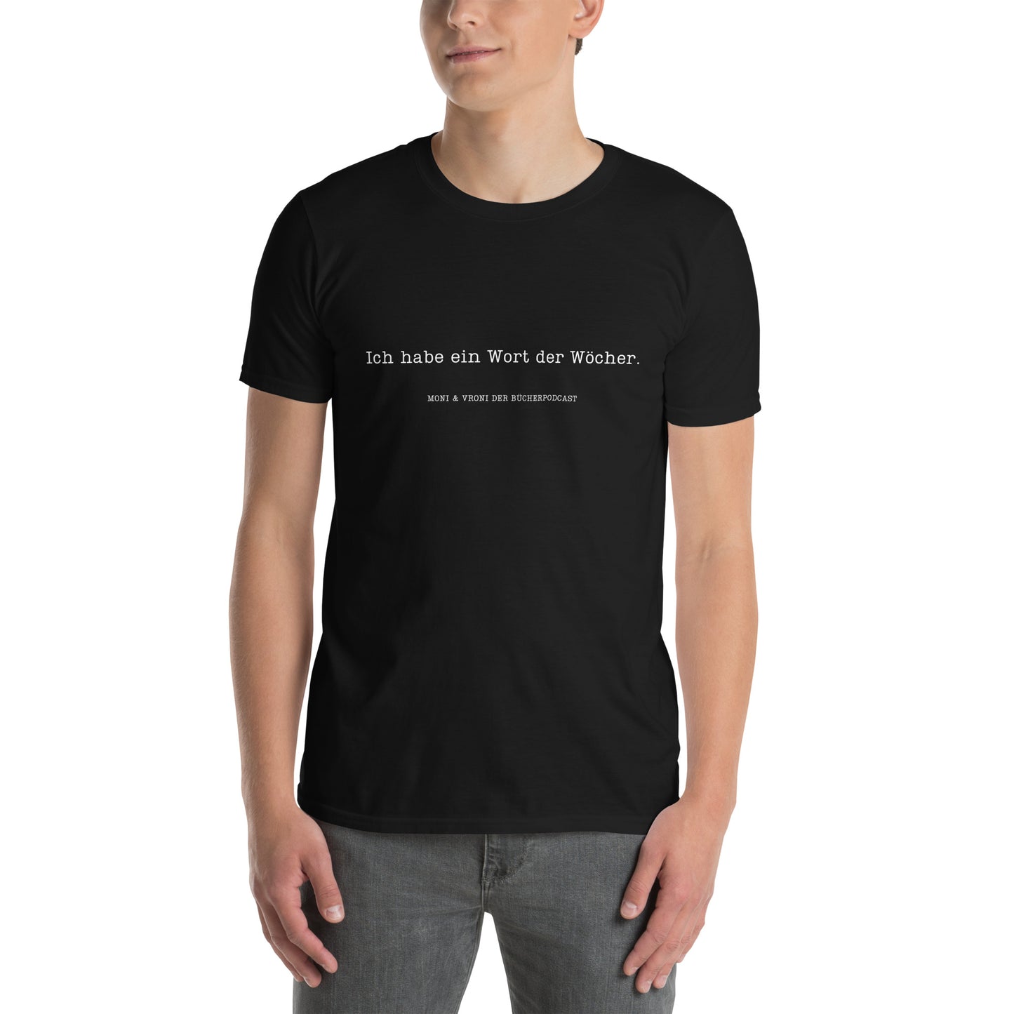 Moni & Vroni Der Bücherpodcast T-Shirt Wort